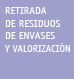 Retirada de residuos de envases